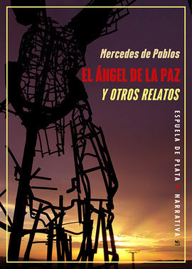 ANGEL DE LA PAZ Y OTROS RELATOS,EL