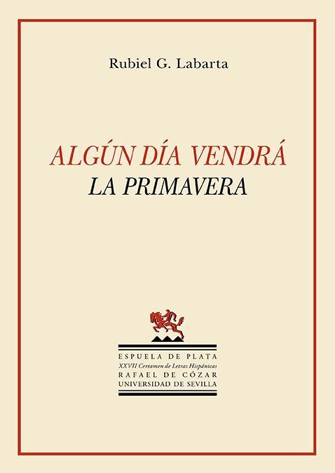 ALGUN DIA VENDRA LA PRIMAVERA