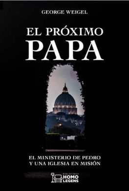 EL PRÓXIMO PAPA