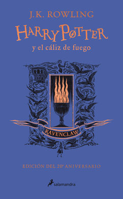 HARRY POTTER Y EL CÁLIZ DE FUEGO  RAVENCLAW (HARRY POTTER (EDICIÓN DEL 20º ANIVERSARIO) 4