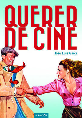 QUERER DE CINE - 5ªEDICION