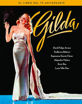 GILDA - EL LIBRO DEL 75 ANIVERSARIO