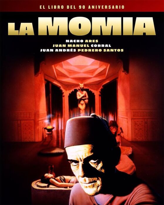 MOMIA,LA - EL LIBRO DEL 90 ANIVERSARIO