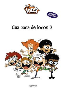 UNA CASA DE LOCOS, 3. YA NO SOY UN NIÑO