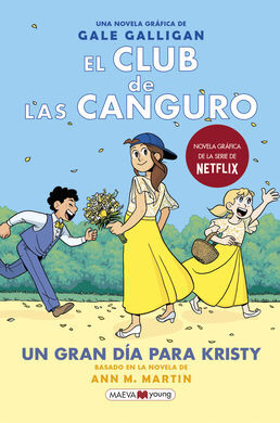 EL CLUB DE LAS CANGURO. 6. GRAN DIA KRISTY