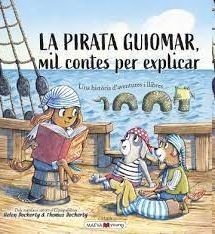 LA PIRATA GUIOMAR. MIL CONTES PER EXPLICAR