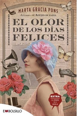 EL OLOR DE LOS DÍAS FELICES