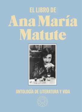 EL LIBRO DE ANA MARÍA MATUTE.