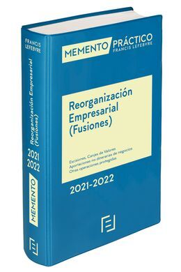 MEMENTO REORGANIZACIÓN EMPRESARIAL (FUSIONES) 2021-2022