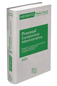 MEMENTO PRÁCTICO PROCESAL CONTENCIOSO-ADMINISTRATIVO 2021