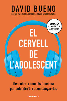 EL CERVELL DE L'ADOLESCENT