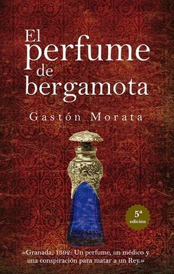 PERFUME DE BERGAMOTA, EL (N.E.)