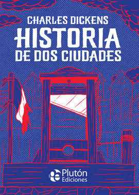 HISTORIA DE DOS CIUDADES