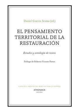 EL PENSAMIENTO TERRITORIAL DE LA RESTAURACIÓN