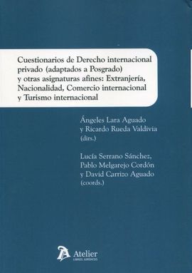 CUESTIONARIOS DE DERECHO INTERNACIONAL PRIVADO. ADAPTADOS A POSGRADO