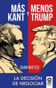 MÁS KANT Y MENOS TRUMP