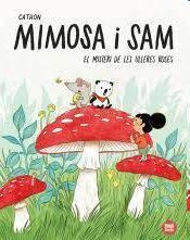 MIMOSA I SAM. EL MISTERI DE LES ULLERES ROSES