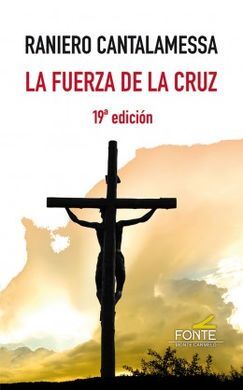 LA FUERZA DE LA CRUZ