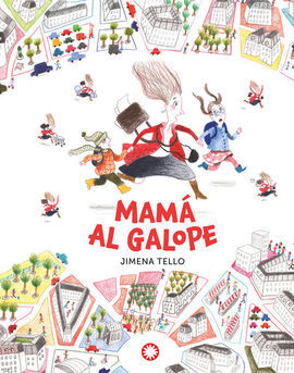 MAMA AL GALOPE