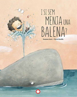 I SI SE'M MENJA UNA BALENA? - CATALA