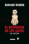 EL DESPERTAR DE LOS GATOS