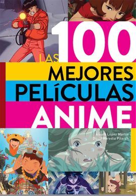 100 MEJORES PELICULAS ANIME,LAS