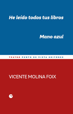 HE LEÍDO TODOS TUS LIBROS. MANO AZUL