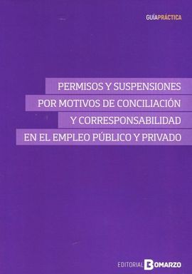 PERMISOS Y SUSPENSIONES POR MOTIVOS DE CONCILIACIÓ