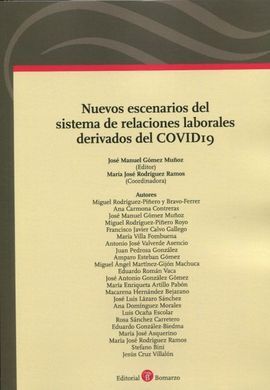 NUEVOS ESCENARIOS DEL SISTEMA DE RELACIONES LABORALES DERIVADOS DEL COVID-19