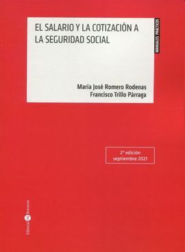 SALARIO Y LA COTIZACION A LA SEGURIDAD SOCIAL 2021