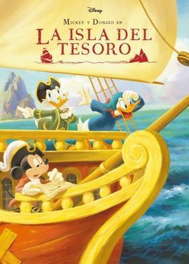 MICKEY Y DONALD EN LA ISLA DEL TESORO. CUENTO