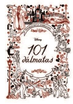 101 DALMATAS. TESOROS DE LA ANIMACION