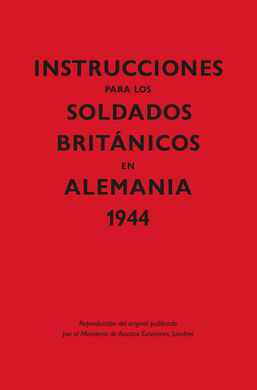 INSTRUCCIONES PARA LOS SOLDADOS BRITANICOS EN ALEM