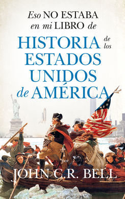 ESO NO ESTABA...HIST. DE LOS ESTADOS UNIDOS DE AMÉ