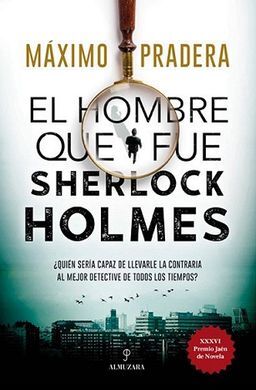 HOMBRE QUE FUE SHERLOCK HOLMES, EL