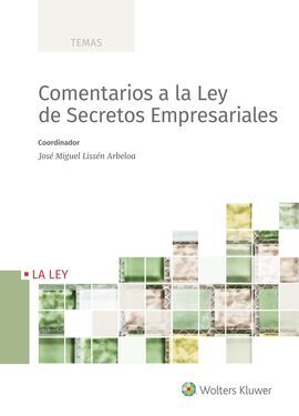 COMENTARIOS A LA LEY DE SECRETOS EMPRESARIALES