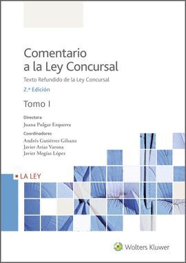 COMENTARIO A LA LEY CONCURSAL (2.ª EDICIÓN)
