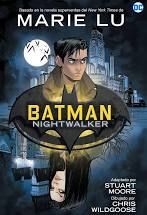 BATMAN NIGHTWALKER