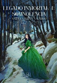 LEGADO INMORTAL I: SOMNOLENCIA
