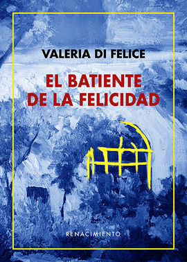 BATIENTE DE LA FELICIDAD,EL