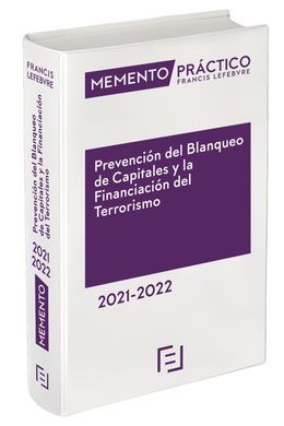 MEMENTO PREVENCIÓN DEL  BLANQUEO DE CAPITALES Y LA FINANCIACIÓN 2021-2022 DEL TE