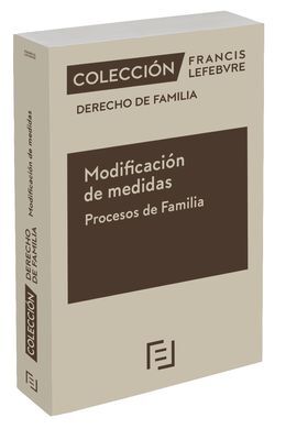 MODIFICACIÓN DE MEDIDAS. PROCESOS DE FAMILIA