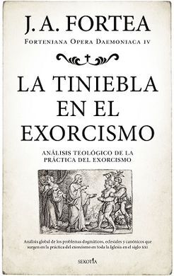 LA TINIEBLA EN EL EXORCISMO