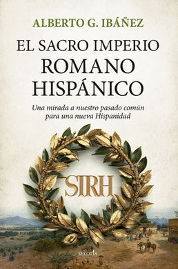 EL SACRO IMPERIO ROMANOHISPANICO
