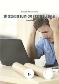 SINDROME DE BURN OUT Y ESTRES LABORAL 3ªED