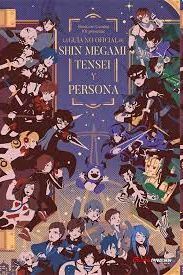 GUIA NO OFICIAL DE SHIN MEGAMI TENSEI Y PERSONA LA