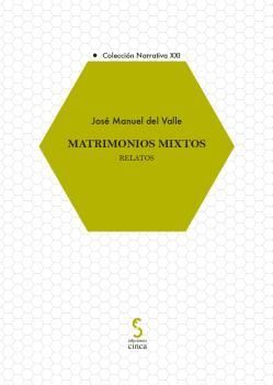 MATRIMONIOS MIXTOS. RELATOS