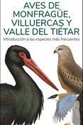 AVES DE MONFRAGUE, VILLUERCAS Y VALLE DEL TIETAR /
