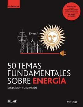 50 TEMAS FUNDAMENTALES SOBRE ENERGÍA