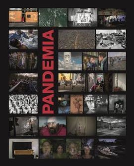 PANDEMIA.MIRADAS DE UNA TRAGEDIA
